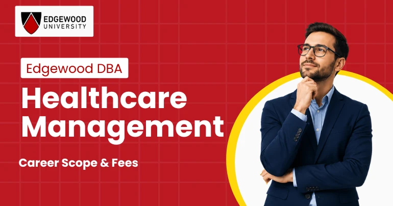 Edgewood DBA in Healthcare Management