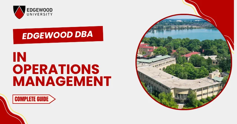 Edgewood DBA in Operations Management