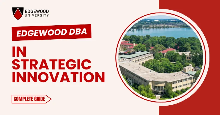 Edgewood DBA in Strategic Innovation