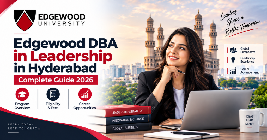 Edgewood DBA in Leadership in Hyderabad