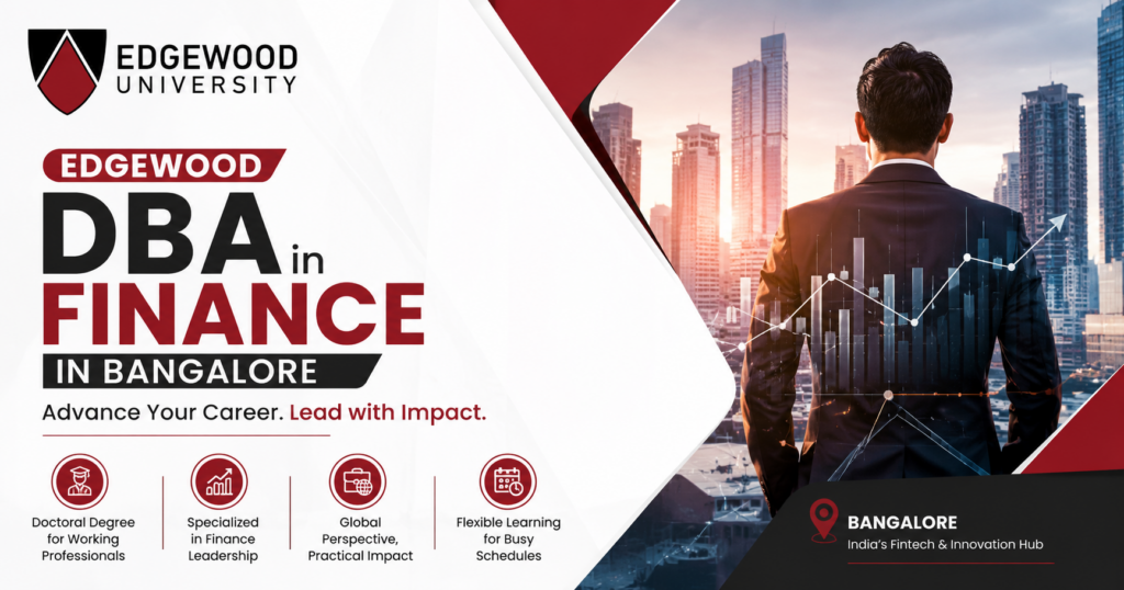 Edgewood DBA in Finance in Bangalore: Complete Guide 2026
